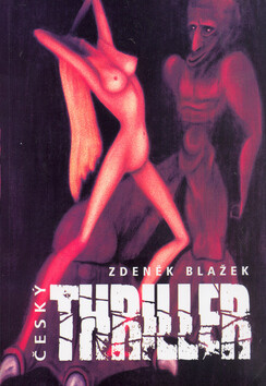 Český thriller - Zdeněk Blažek