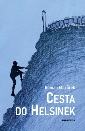 Cesta do Helsinek - Roman Mazůrek