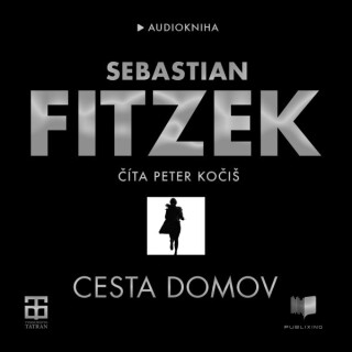 Cesta domov - Sebastian Fitzek
