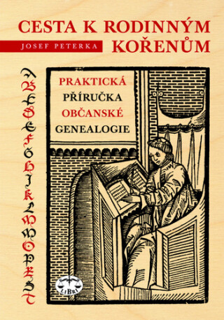 Cesta k rodinným kořenům - Josef Peterka