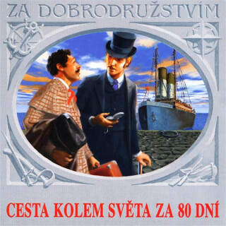 Cesta kolem světa za 80 dní - Jules Verne