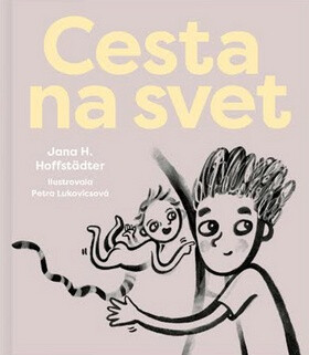 Cesta na svet - Jana H. Hoffstädter
