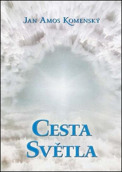 Cesta světla - Jan Ámos Komenský