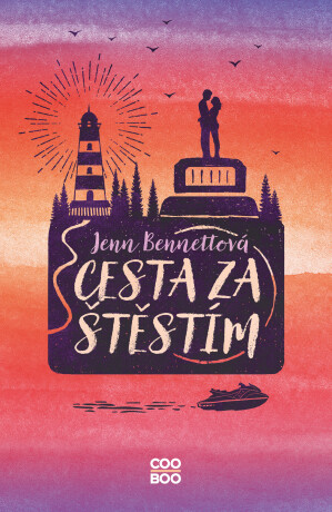 Cesta za štěstím - Jenn Bennettová