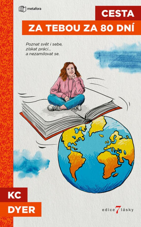 Cesta za tebou za 80 dní - kc dyer