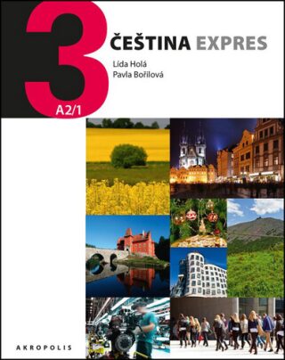 Čeština expres 3 (A2/1) + CD - Lída Holá,Pavla Bořilová