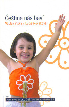 Čeština nás baví - Lucie Nováková,Václav Víška