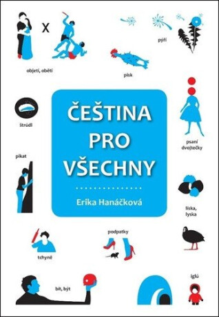 Čeština pro všechny - Hanáčková Erika