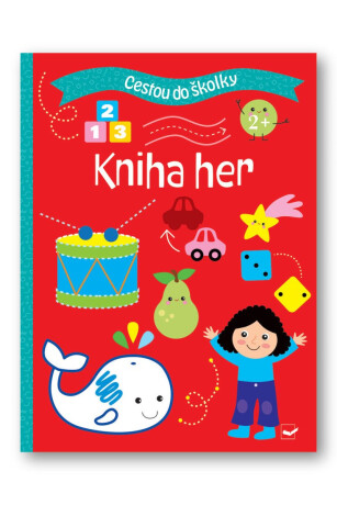 Cestou do školky: Kniha her - 