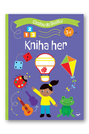 Cestou do školky: Kniha her 3+ - 