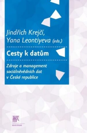 Cesty k datům - Jindřich Krejčí,Yana Leontiyeva
