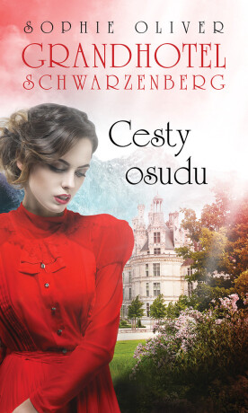 Cesty osudu - Sophie Oliver
