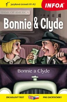 Četba pro začátečníky - Bonnie a Clyde (A1-A2) - neuveden