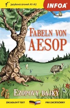 Četba pro začátečníky-N- Fabeln von Aesop (Ezopovy bajky) - Ezop