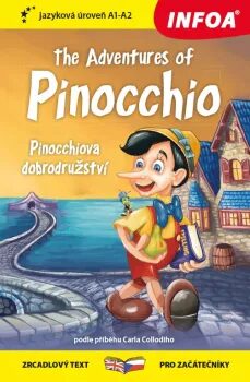 Pinocchiova dobrodružství / The Adventures of Pinocchio - Zrcadlová četba (A1 - A2) - Collodi Carlo