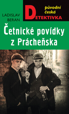 Četnické povídky z Prácheňska - Ladislav Beran
