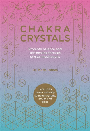 Chakra Crystals - Kate Tomas
