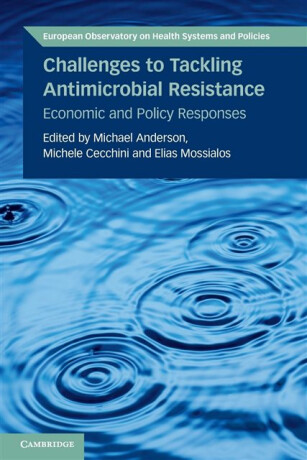 Challenges to Tackling Antimicrobial Resistance - 