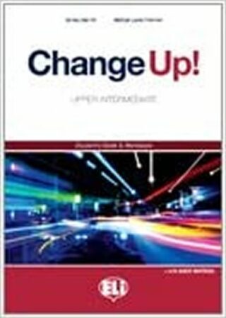 Change up! Upper Intermediate: Work Book with Keys + 2 Audio CDs - Michael Lacey Freeman,S. A. Hill