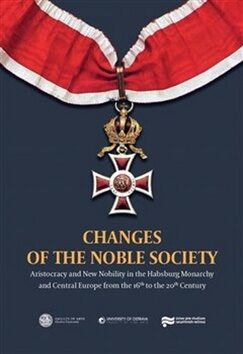 Changes Of The Noble Society - Jan Županič,Jiří Brňovják