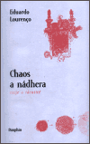 Chaos a nádhera - Eduardo Lourenco,Libor Beránek