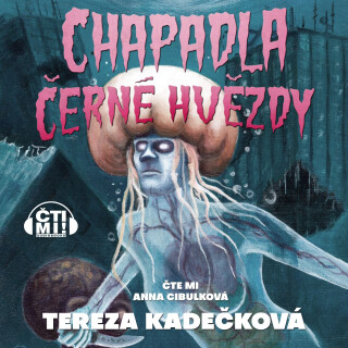 Chapadla Černé hvězdy - Tereza Kadečková
