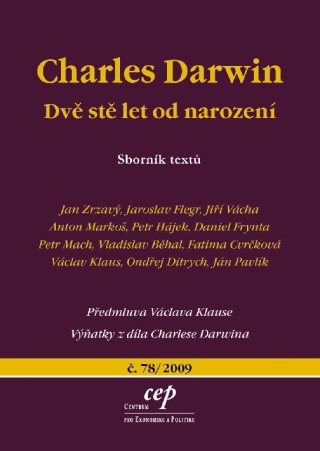 Charles Darwin: dvě stě let od narození - Jaroslav Flegr,Petr P. Hájek,Jan Zrzavý,Anton Markoš,Jiří Vácha