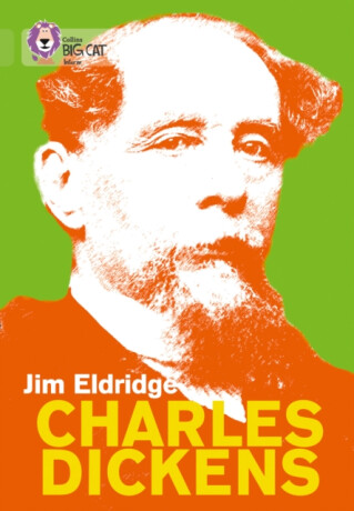 Charles Dickens - Jim Eldridge