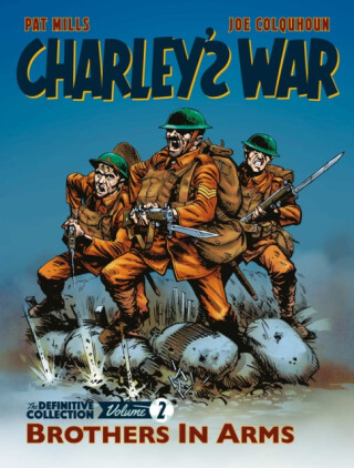 Charley's War: The Definitive Collection, Volume Two - Pat Mills,Joe Colquhoun