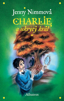 Charlie a ukrytý král - Jenny Nimmová