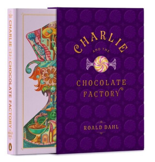 Charlie and The Chocolate Factory - Roald Dahl