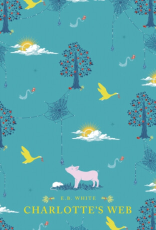 Charlotte's Web - E. B. White