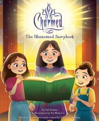 Charmed: The Illustrated Storybook - Marian Slee,Paul Ruditis