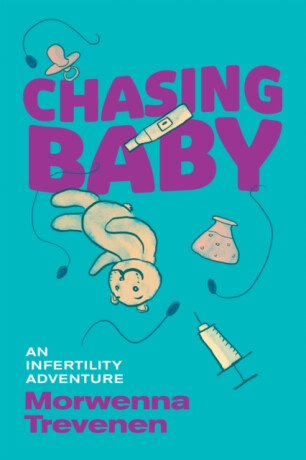 Chasing Baby - Morwenna Trevenen