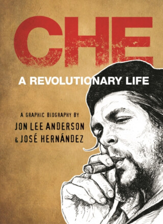 Che Guevara - Jon Lee Anderson