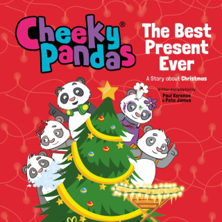 Cheeky Pandas: The Best Present Ever - Pete James