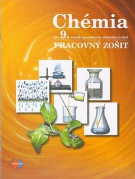 Chémia Pracovný zošit pre 9. ročník špeciálnych základných škôl - Leontína Glatzová