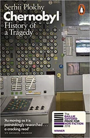 Chernobyl - Serhii Plokhy