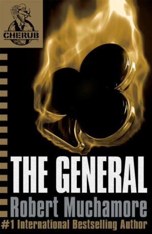 CHERUB: The General - Robert Muchamore