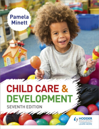 Child Care and Development 7th Edition - Pamela Minett