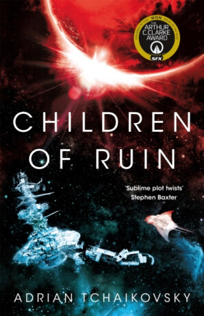 Children of Ruin - Adrian Tchaikovsky