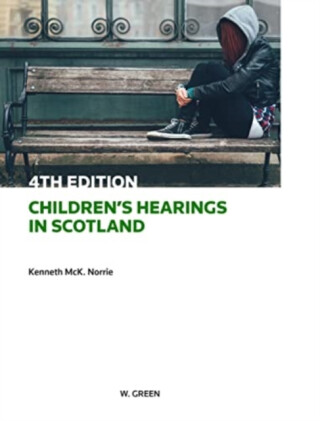 Children's Hearings in Scotland - Professor Kenneth McK Norrie