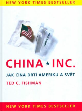 China Inc. - Fishman Ted C.