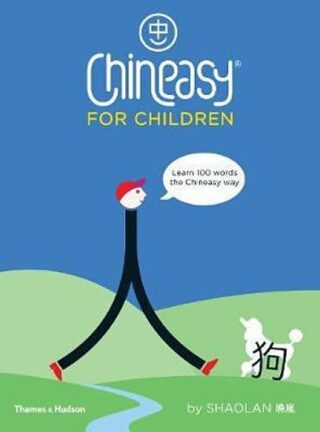 Chineasy for Children - ShaoLan Hsueh