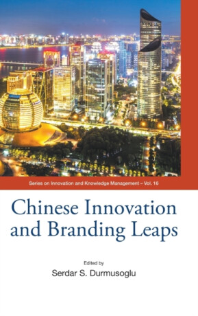 Chinese Innovation And Branding Leaps - 