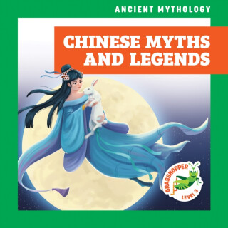 Chinese Myths and Legends - Cesar Samaniego