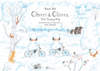 Chirri & Chirra, The Snowy Day - Kaya Doi