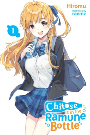 Chitose Is in the Ramune Bottle, Vol. 1 - Raemz Raemz,Evie Lund,Hiromu Hiromu