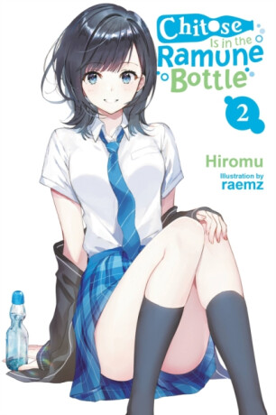 Chitose Is in the Ramune Bottle, Vol. 2 - Raemz Raemz,Evie Lund,Hiromu Hiromu