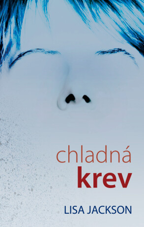 Chladná krev - Lisa Jackson